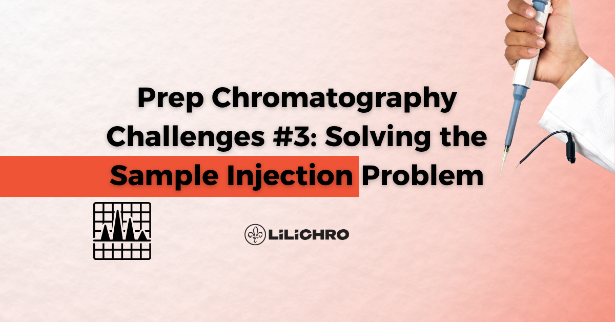 Preparative chromatography sample injection problem
